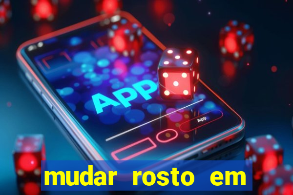 mudar rosto em fotos online